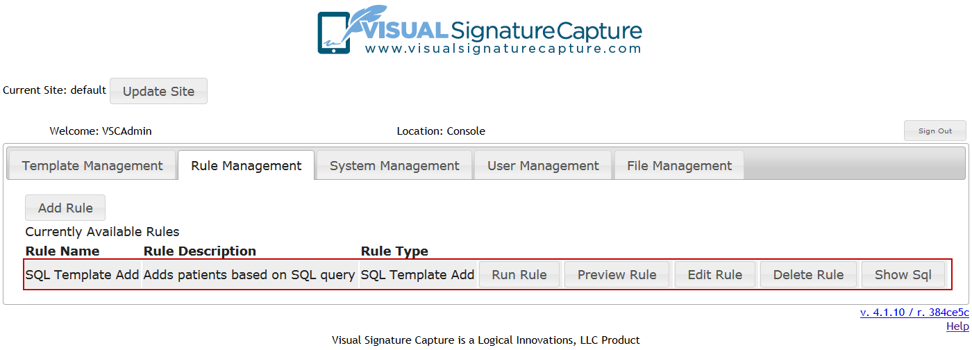 Screenshot Following Addition of SQL Template Add Rule